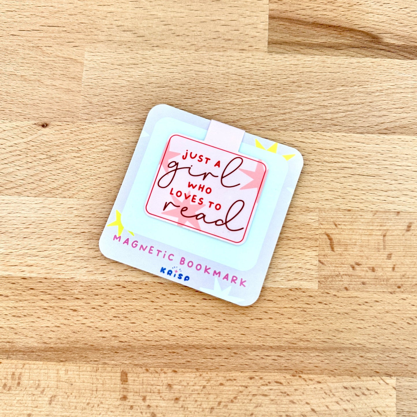 Magnetic Bookmark - Just a Girl who Loves to Read - Pink