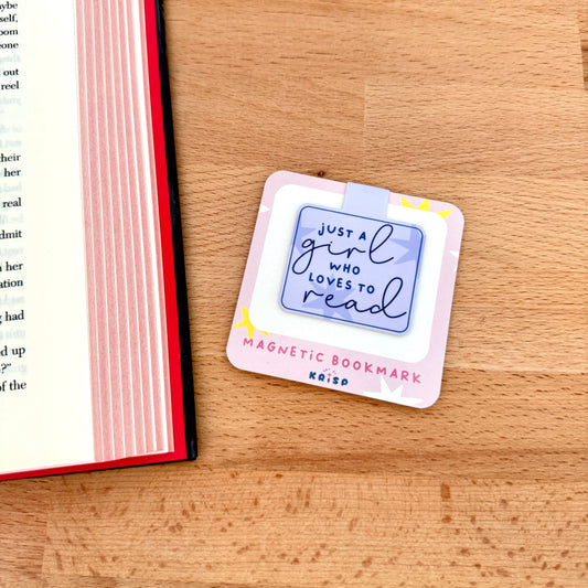 Magnetic Bookmark - Just a Girl who Loves to Read - Blue