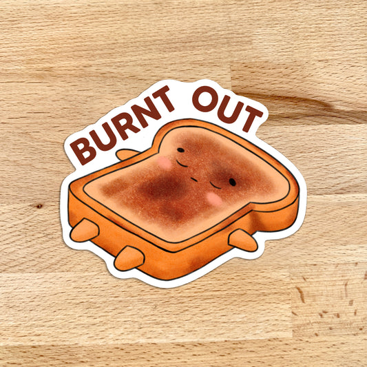 Sticker - Burnt Out